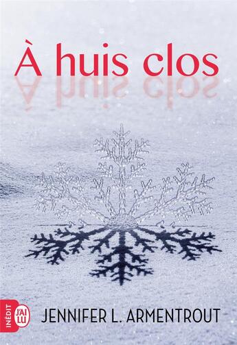 Couverture du livre « À huis clos » de Jennifer Armentrout aux éditions J'ai Lu