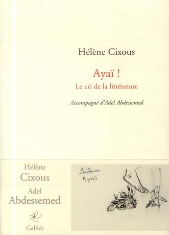 Couverture du livre « Ayaï ! » de Helene Cixous aux éditions Galilee