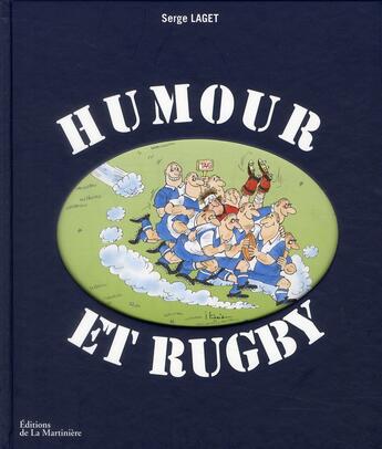 Couverture du livre « Humour et rugby » de Serge Laget aux éditions La Martiniere
