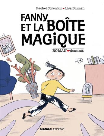 Couverture du livre « Fanny et la boîte magique » de Rachel Corenblit et Lisa Blumen aux éditions Mango