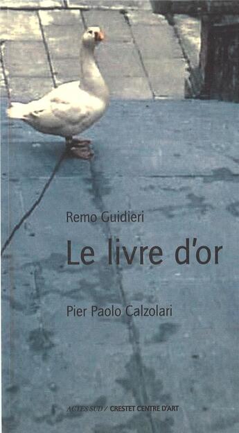 Couverture du livre « Le livre d'or » de Guidieri Remo aux éditions Actes Sud