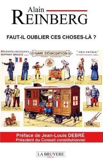 Couverture du livre « Faut-il oublier ces choses-là ? » de Alain Reinberg aux éditions La Bruyere