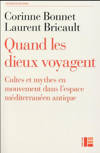 Couverture du livre « Les dieux en marche » de Corinne Bonnet aux éditions Labor Et Fides