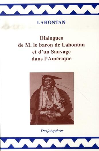 Couverture du livre « Dialogues de m. le baron de lahontan et d'un sauvage dans l'amérique » de Henri Coulet aux éditions Desjonqueres