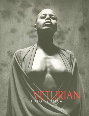 Couverture du livre « Foto-Erotica » de Veturian aux éditions Blanche