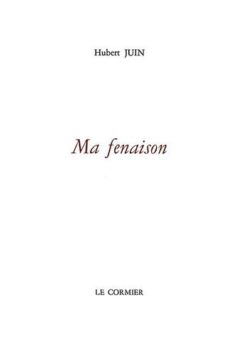 Couverture du livre « Ma fenaison » de Hubert Juin aux éditions Cormier