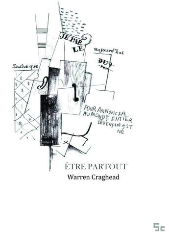 Couverture du livre « Être partout » de Warren Craghead aux éditions La Cinquieme Couche