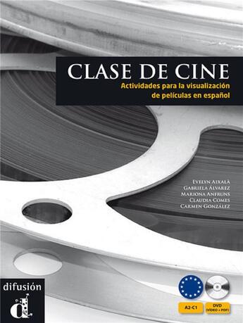 Couverture du livre « Clase de cine ; actividades para la visualization de peliculas en espanol » de  aux éditions La Maison Des Langues