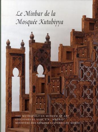 Couverture du livre « Le minbar de la mosquée Kutubiyya » de  aux éditions El Viso