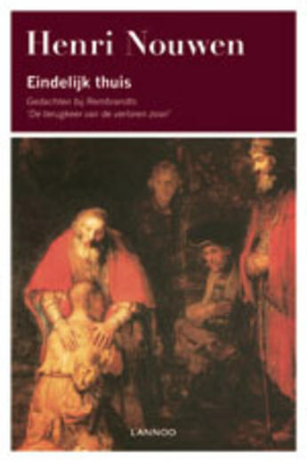 Couverture du livre « Eindelijk thuis » de Henri Nouwen aux éditions Uitgeverij Lannoo