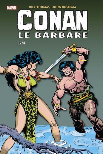 Couverture du livre « Conan le Barbare : Intégrale vol.9 : 1978 » de John Buscema et Roy Thomas et Howard Chaykin aux éditions Panini