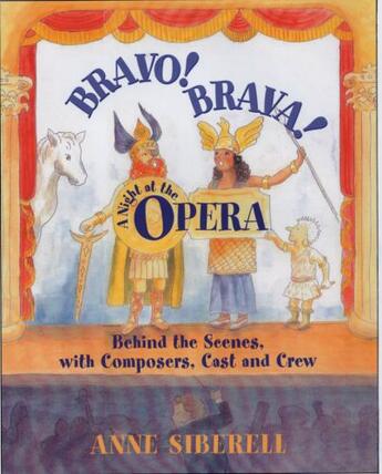 Couverture du livre « Bravo! Brava! A Night at the Opera: Behind the Scenes with Composers, » de Siberell Anne aux éditions Oxford University Press Usa