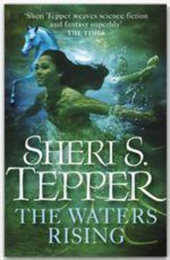 Couverture du livre « The Waters Rising » de Sheri S. Tepper aux éditions Orion