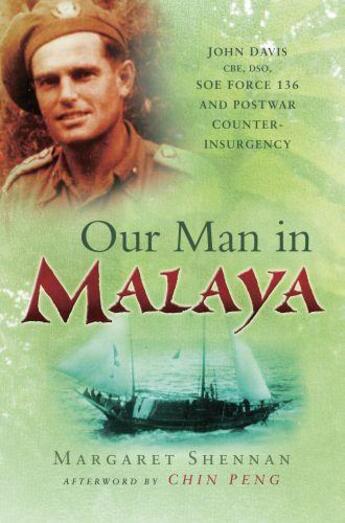 Couverture du livre « Our Man in Malaya » de Sheenan Margaret aux éditions History Press Digital