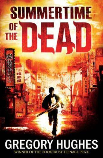 Couverture du livre « Summertime of the Dead » de Hughes Gregory aux éditions Quercus Publishing Digital