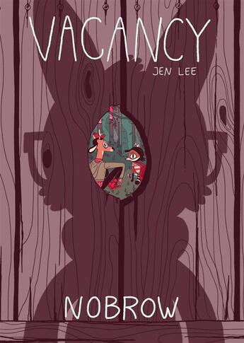 Couverture du livre « Vacancy » de Jen Lee aux éditions Nobrow