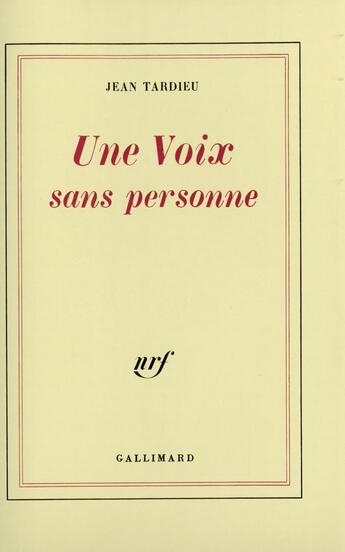 Couverture du livre « Une Voix sans personne » de Jean Tardieu aux éditions Gallimard