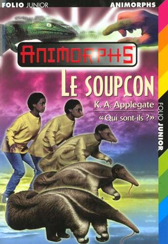 Couverture du livre « Le soupcon » de Katherine Applegate aux éditions Gallimard-jeunesse