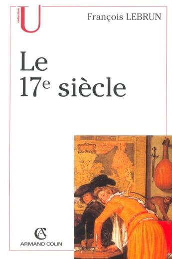 Couverture du livre « Le 17e Siecle » de Lebrun aux éditions Armand Colin