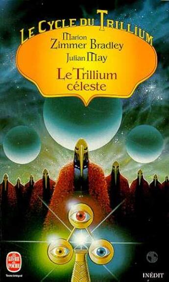 Couverture du livre « Le cycle du trillium (tome 4) » de Zimmer Bradley-M+May aux éditions Le Livre De Poche