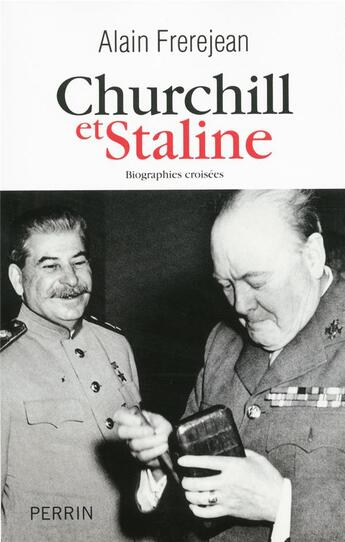 Couverture du livre « Churchill et Staline » de Alain Frerejean aux éditions Perrin