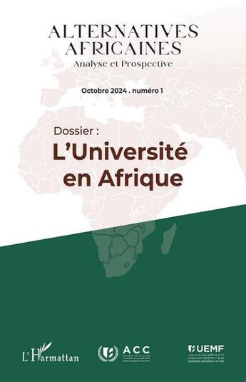 Couverture du livre « Dossier : L'Université en Afrique (édition 2024) » de Revue Alternatives Africaines aux éditions L'harmattan