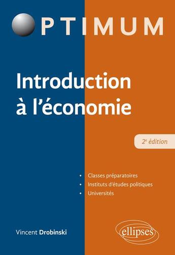 Couverture du livre « Introduction à l'économie (2e édition) » de Drobinski Vincent aux éditions Ellipses