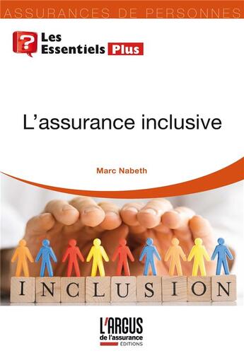 Couverture du livre « L'assurance inclusive » de Marc Nabeth aux éditions L'argus De L'assurance