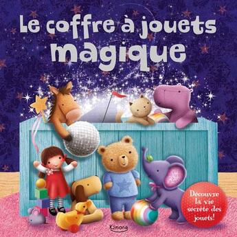 Couverture du livre « Le coffre à jouets magique » de Melanie Joyce aux éditions Kimane