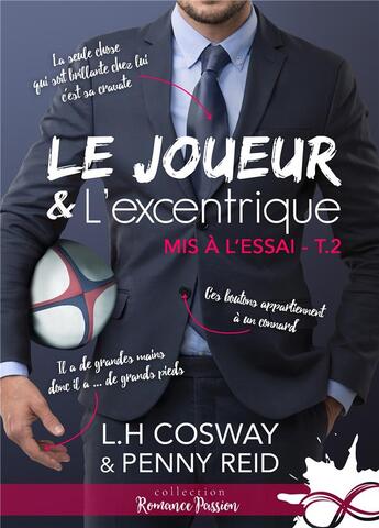 Couverture du livre « Mis à l'essai Tome 2 ; le joueur et l'excentrique » de Penny Reid aux éditions Collection Infinity