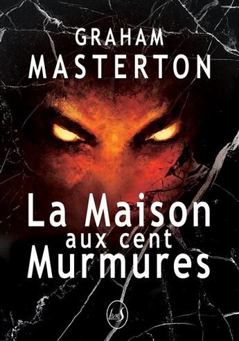 Couverture du livre « La maison aux cent murmures » de Graham Masterton aux éditions Livr's