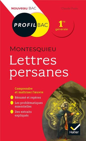 Couverture du livre « Montesquieu, lettres persanes ; toutes les clés d'analyse pour le bac » de Claude Puzin aux éditions Hatier