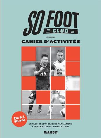 Couverture du livre « So foot club : le cahier d'activités » de Foot So aux éditions Marabout