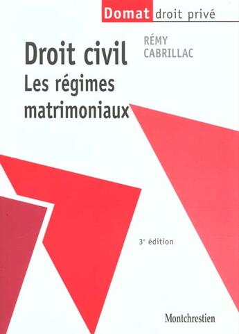 Couverture du livre « Droit civil : les regimes matrimoniaux » de Remy Cabrillac aux éditions Lgdj