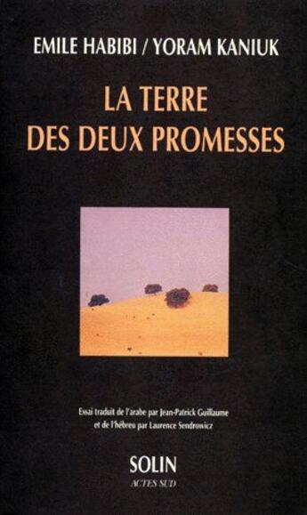 Couverture du livre « La terre des deux promesses » de Yoram Kaniuk aux éditions Actes Sud