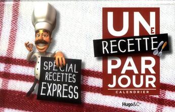 Couverture du livre « Une recette express par jour 2012 » de  aux éditions Hugo Image