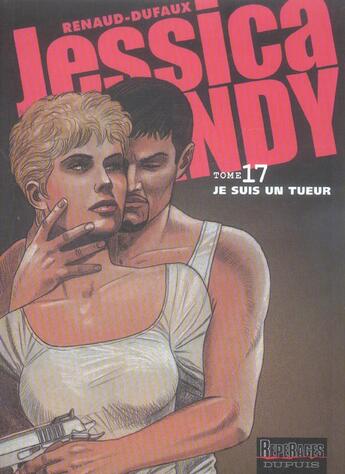 Couverture du livre « Jessica Blandy Tome 17 ; je suis un tueur » de Jean Dufaux et Renaud aux éditions Dupuis