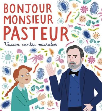 Couverture du livre « Bonjour monsieur Pasteur » de Coline Therville et Chloe Puffeney aux éditions Sekoya