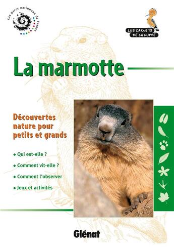 Couverture du livre « La marmotte » de Pinchart aux éditions Glenat