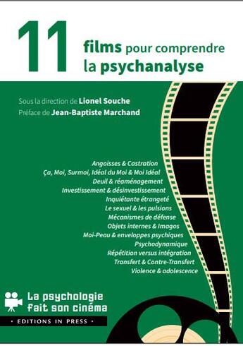 Couverture du livre « 11 films pour comprendre la psychanalyse » de Lionel Souche aux éditions In Press