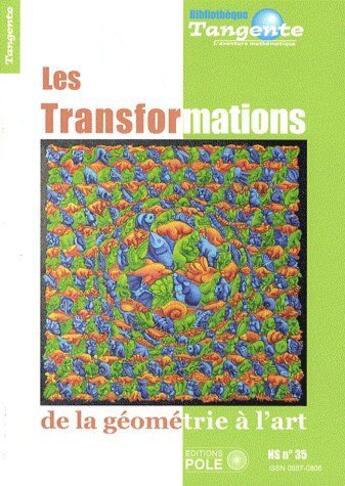 Couverture du livre « Transformations ; de la géométrie à l'art » de  aux éditions Pole