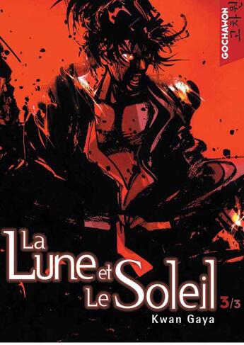 Couverture du livre « La lune et le soleil Tome 3 » de Dong Hae Park et Gaya Kwon aux éditions Soleil