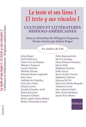 Couverture du livre « Le texte et sens liens ; el texto y sus vinculos ; cultures et littérature hispano-américaines » de  aux éditions Indigo Cote Femmes