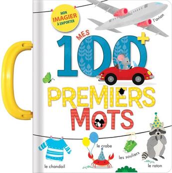 Couverture du livre « Mes 100 premiers mots » de Paradis/Sechao aux éditions Crackboom