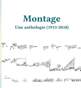 Couverture du livre « Montage ; une anthologie (1913-2018) » de  aux éditions Mamco