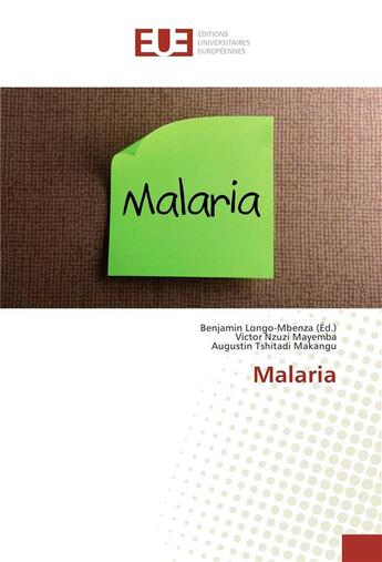 Couverture du livre « Malaria » de B. Longo-Mbenza aux éditions Editions Universitaires Europeennes