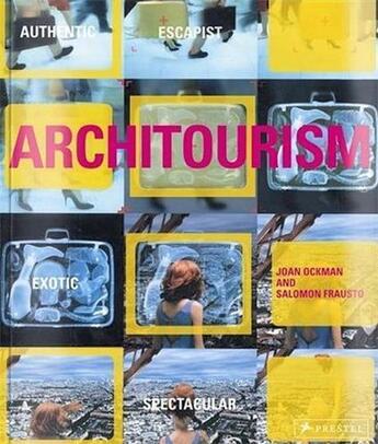 Couverture du livre « Architourism » de Ockman Joan aux éditions Prestel