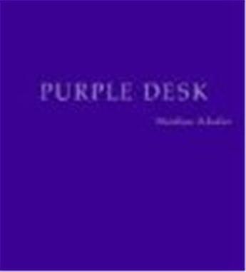 Couverture du livre « Purple desks » de Matthias Schaller aux éditions Steidl