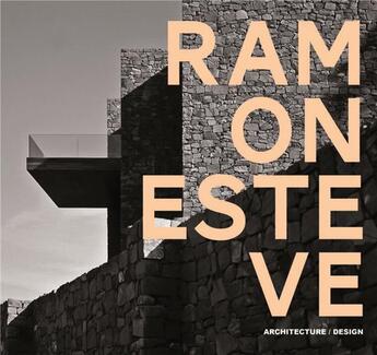 Couverture du livre « Ramon Esteve » de Alvar Ana Maria aux éditions Loft Publications