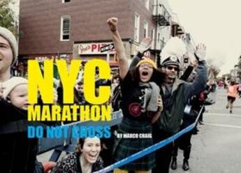 Couverture du livre « Nyc marathon do not cross » de Craig Marco aux éditions Damiani